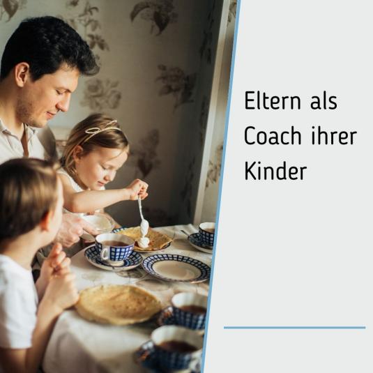 Eltern als Coach besonderer Kinder