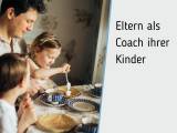 Eltern als Coach besonderer Kinder