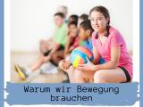 Warum wir Bewegung brauchen